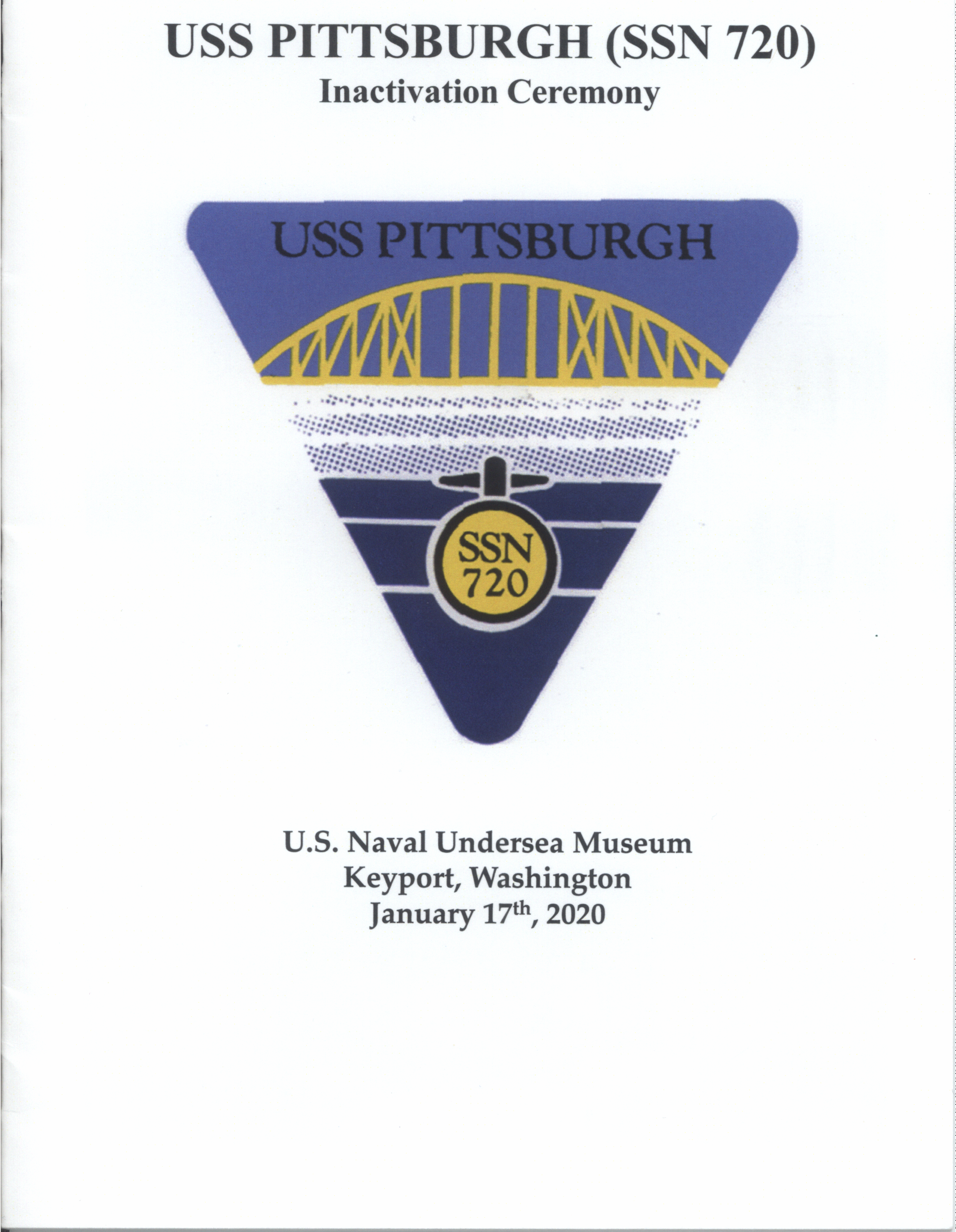 USS Pittsburgh Inactivation Program